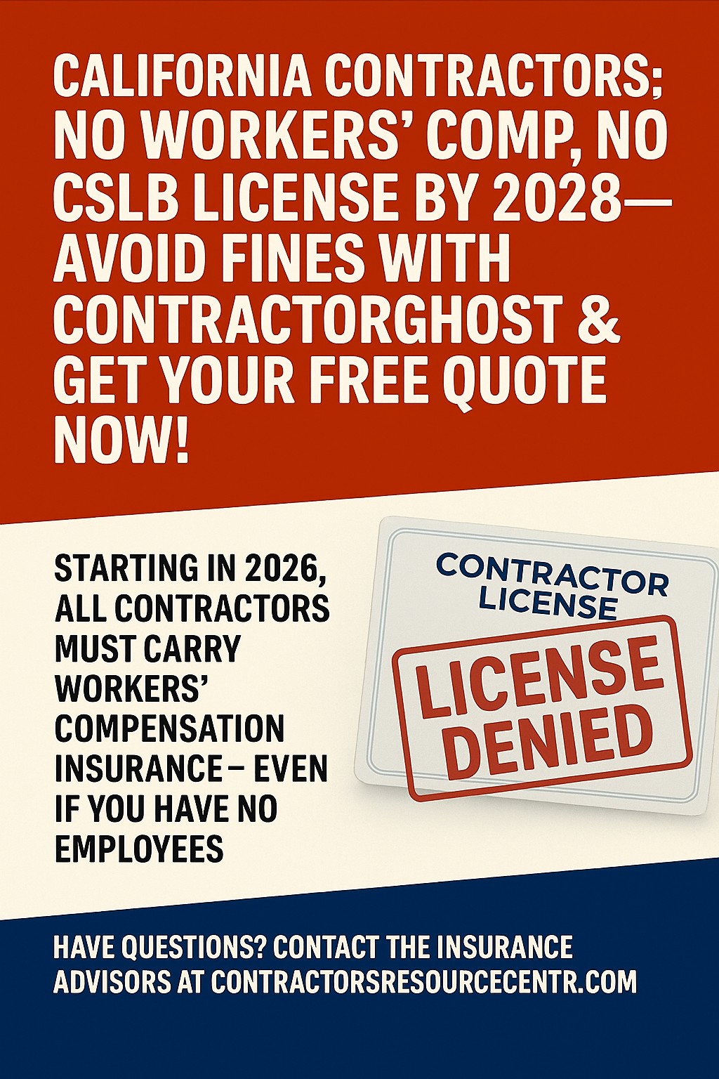 California Contractors_ License & Workers' Comp Alert